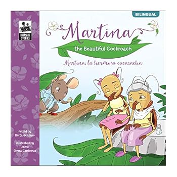 Martina the Beautiful Cockroach | Martina la hermosa cucaracha (Keepsake Stories, Bilingual) (English and Spanish Edition)