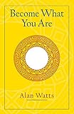 Become What You Are: Expanded Edition