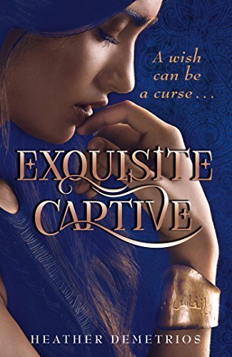 Exquisite Captive: Dark Passage Trilogy: Book 1 (Dark Passage Trilogy 1) by Heather Demetrios (2014-10-09)
