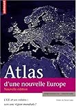 Image de Atlas d'une nouvelle Europe : L'UE et ses voisins (French Edition)