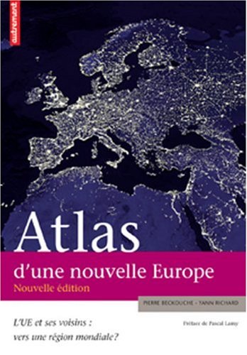 Atlas d'une nouvelle Europe