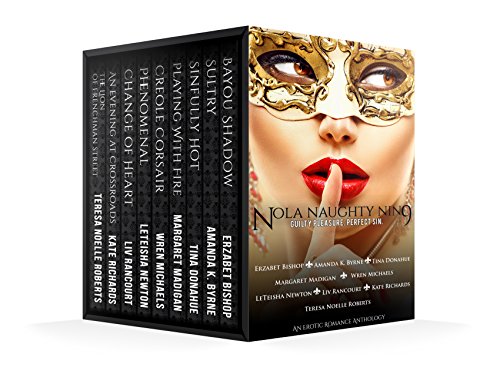 NOLA Naughty Nin9: An Erotic Romance Anthology