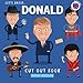 Let's dress Donald! : The Trump Cut Out book by Nick Mackie