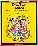 Couverture de Tom-Tom et Nana n° 29 Toujours plus fort !