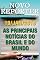 Livro NOVO REPÓRTER: 19/JAN/2018 - AS PRINCIPAIS NOTÍCIAS DO BRASIL E DO MUNDO: NOTÍCIAS NO KINDLE