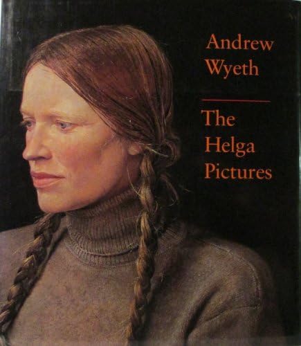 Andrew Wyeth: Memory & Magic: Wilmerding, John, Knutson, Anne