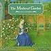 The Medieval Garden by