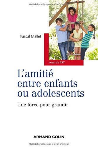 L' amitié entre enfants ou adolescents