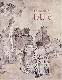 Le  jardin du lettré