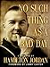 No Such Thing as a Bad Day: A Memoir by Hamilton Jordan, Jimmy Carter