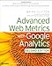 Advanced Web Metrics with Google Analytics, 2nd Edition
