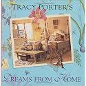 Tracy Porter's Dreams of Home