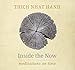 Inside the Now: Meditations on Time by Thich Nhat Hanh