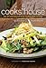 Cooks' House: the art and soul of local, sustainable cuisine by 