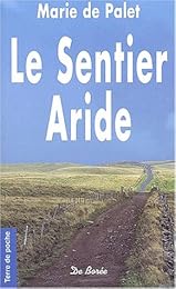 Le  sentier aride