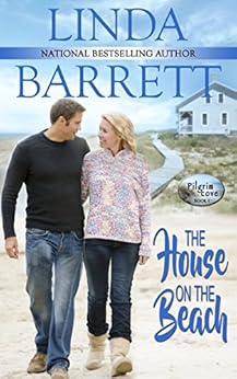 The House on the Beach (Pilgrim Cove Book 1) by [Barrett, Linda]