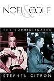 Noel & Cole - The Sophisticates (Book)