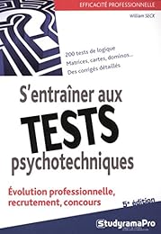 S'entraîner aux tests psychotechniques