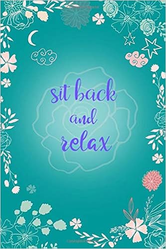Sit Back and Relax: 4x6 Small Notebook for Password with Alphabetical Tabs | Floral Design Teal Sit Back and Relax: 4x6 Small Notebook for Password with Alphabetical Tabs | Floral Design Teal