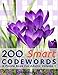 200 Smart Codewords: A Puzzle Book For Adults: Volume 1 by John Oga