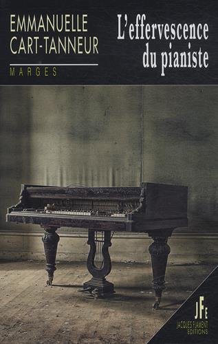 L' effervescence du pianiste