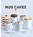 Mug cakes by Lene Knudsen