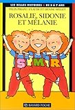 Image de Rosalie, Sidonie et Mélanie