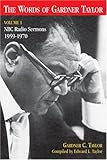 Words Of Gardner Taylor: Nbc Radio Sermons 1959-1970
