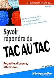 Savoir répondre du tac au tac