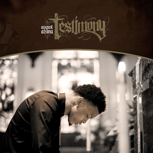 August Alsina - Testimony [edited] - Zortam Music