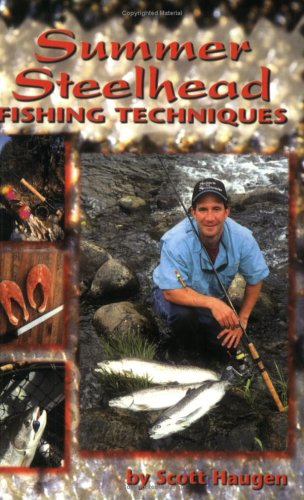 Download Summer Steelhead Fishing Techniques