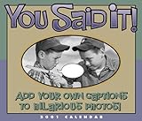 Say What?: Add Your Own Captions to Hilarious Photos by