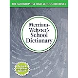 Merriam-Webster's School Dictionary, Newly Revised & Updated! (c) 2015