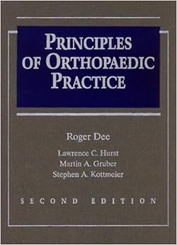 Principles of Orthopaedic Practice Principles of Orthopaedic Practice