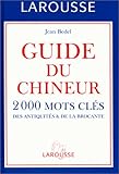 Guide du chineur by 