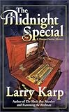 Front cover for the book The Midnight Special by Larry Karp