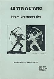 Le  tir à l'arc