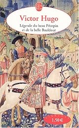 Légende du beau Pécopin et de la belle Bauldour