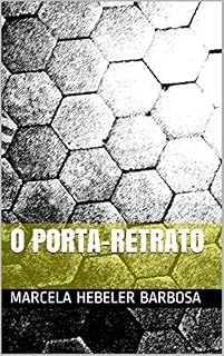 Livro O Porta-Retrato