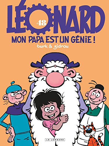 Léonard - Tome 48 - Mon papa est un génie (French Edition) by Zidrou