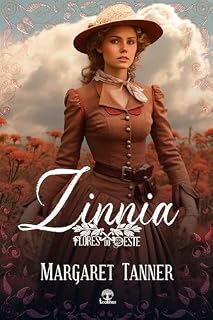 Livro Zinnia (Flores do Oeste Livro 3)