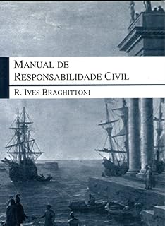 Livro Manual de Responsabilidade Civil