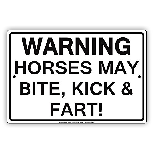 WARNING Horses May Bite Kick And Fart! Gag Jokes Funny Notice Aluminum Note Metal Tin 8