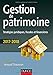 Gestion de patrimoine - 2017-2018 - 8e éd. - Stratégies juridiques, fiscales et financières by 