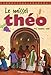 Le missel Théo des années caté by 