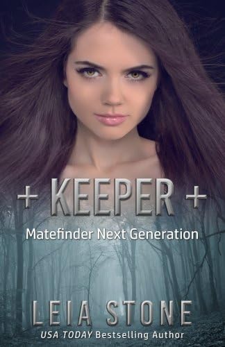 Keeper (Matefinder Next Generation) (Volume 1)