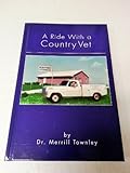 Hardcover A Ride with a Country Vet Book