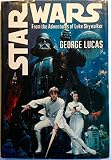 Star Wars - From The Adventures Of Luke Skywalker - Illustrated