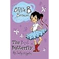 The Bad Butterfly (Billie B. Brown)