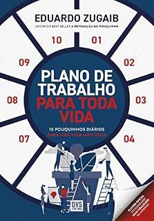 Livro Plano de trabalho para toda vida: Dez "pouquinhos" diários para uma vida mais feliz